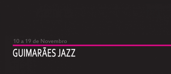 Guimarães Jazz 2011